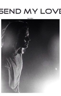 Send my love |h.s.| #Wattys2016