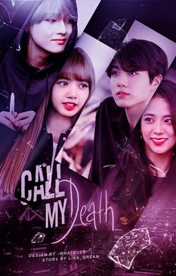 Назови мою смерть. 