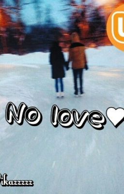 No love♥