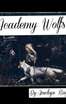 «Academy Wolf's.»