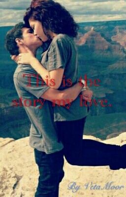 Это моя история любви .