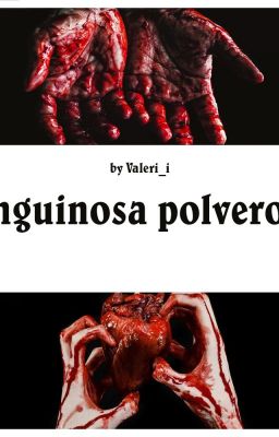 sanguinosa polverone