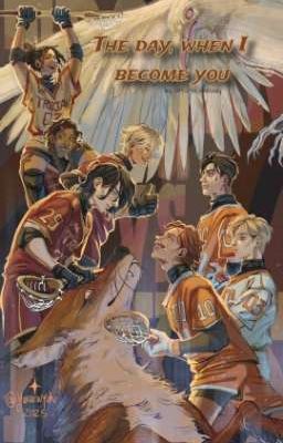 The Day, when I become You.. 