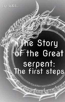 The Story Of The Great Serpent/История О Великом Змие