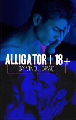 Alligator | 18+