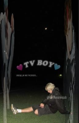 🩷tv boy🩵