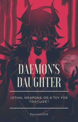 Daemon's daughter. [Creepypasta]