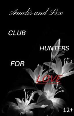 Клуб охотников за любовью