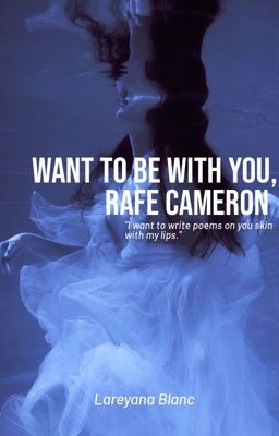 Want to be with you,Rafe Cameron