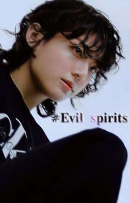 Evil spirits