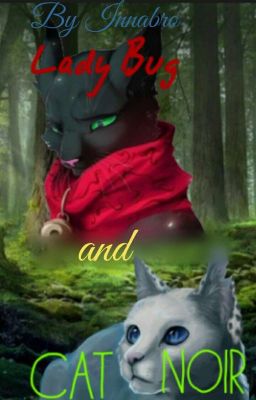 Леди Баг и Кот Нуар