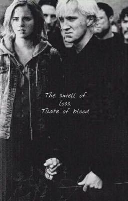 The smell of loss. Taste of blood