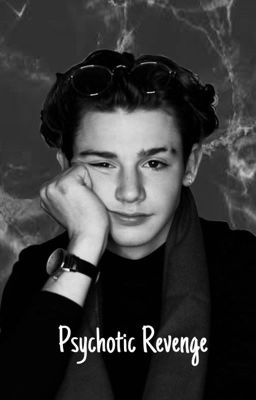 Psychotic Revenge