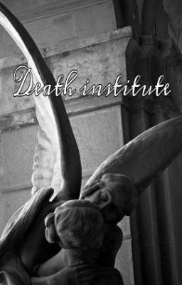 Death institute