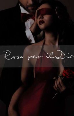 Una Rosa per il Diavolo