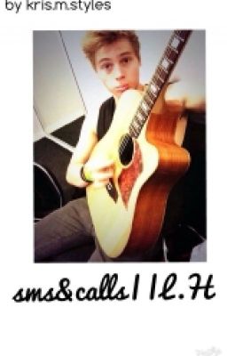 sms&calls || luke hemmings