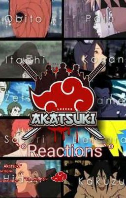 Реакция Акацуки~Akatsuki Reactions'|•