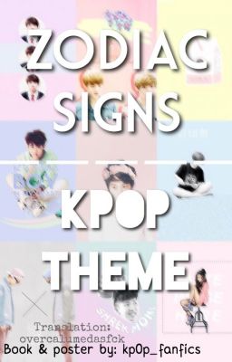 ❀ Kpop Zodiac ❀