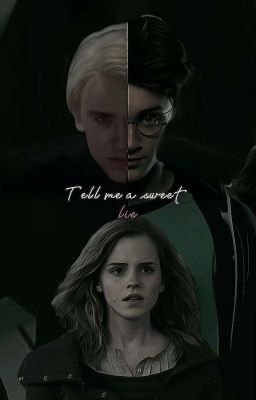 Tell me a sweet lie💔