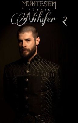 Великолепный Век.Империя Нилюфер 2 