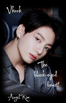 Vkook "Чёрно-глазый зверь!"