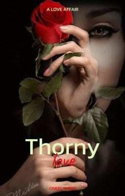 Тернистая любовь