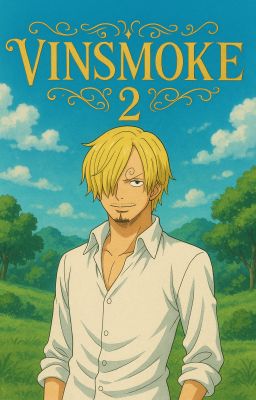 VINSMOKE 2