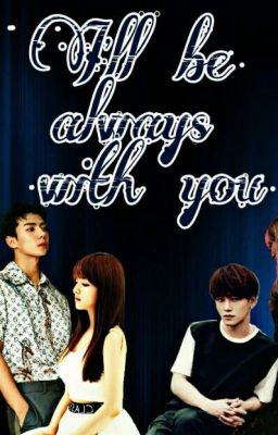 I will always be with you