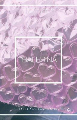 BALERINA [H.S]