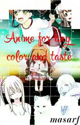 Аниме на любой цвет и вкус
