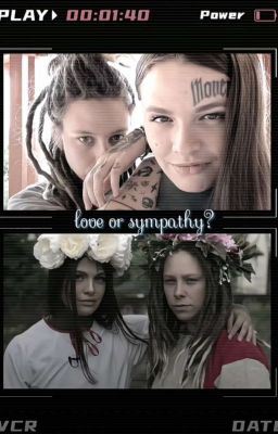 love or sympathy?