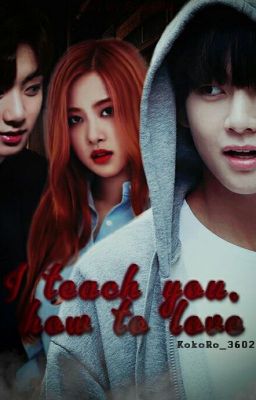 Я научу тебя любить