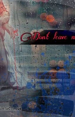 Не оставляй меня 