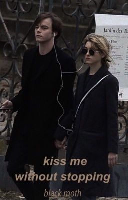 kiss me without stopping