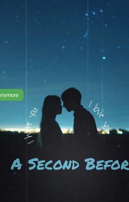 A Second Befor