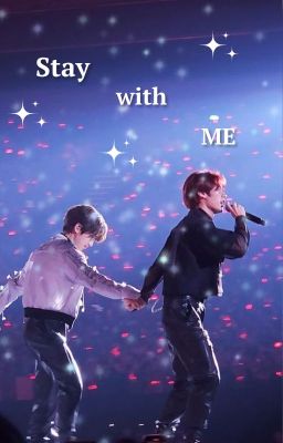Stay with me | Minsung