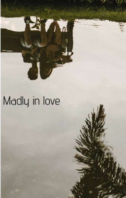 Madly in love