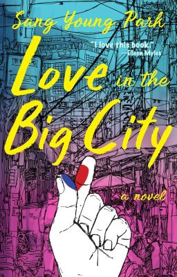 Любовь в большом городе (перевод) (Love in the Big City by Sang Young Park)