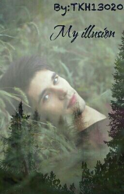 Моя иллюзия○○○My illusion