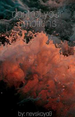 ♥control your emotions♥