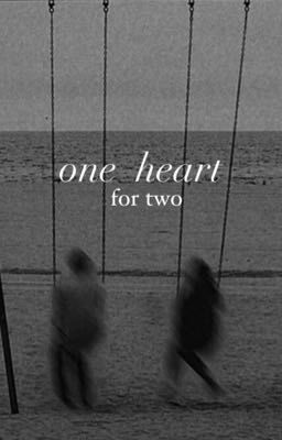 one heart for two 