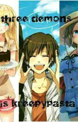 Три демона в крипипасте.