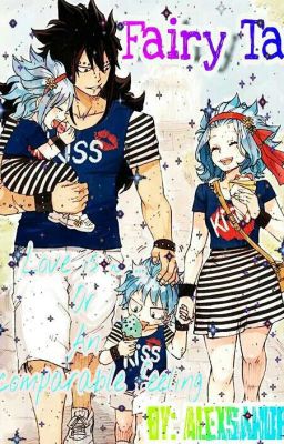 Fairy Tail: Любовь~это... Или Несравнимое Чувство. 