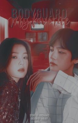 Телохранитель. Мой любимый. 