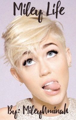 Жизнь Майли