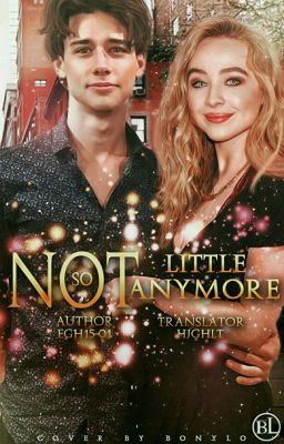 Not So Little Anymore