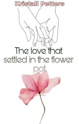 Любовь, которая поселилась в цветочном горшке