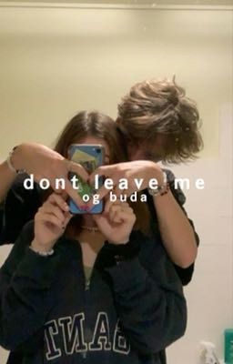 Не покидай меня | 𝗢𝗚 𝗕𝗨𝗗𝗔  