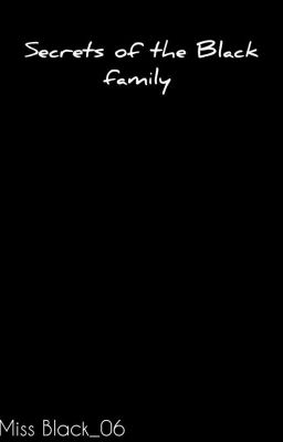 Secrets of the Black family