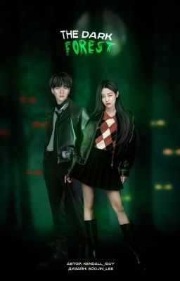 The dark forest.Saga one